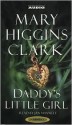 Daddy's Little Girl (Audio) - Mary Higgins Clark