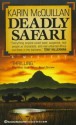 Deadly Safari - Karin McQuillan