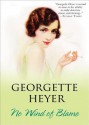 No Wind of Blame - Georgette Heyer