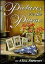 Pictures on the Piano: A Family Chronicle of World War II - Alex Stewart