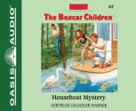 Houseboat Mystery - Gertrude Chandler Warner, Tim Gregory, David Cunningham