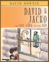 David & Jacko: Lao Gac Cong Va Con Ran (Vietnamese Edition) - David Downie, Tea Seroya, Ha Tien Hung