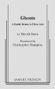 Ghosts: A Family Drama in Three Acts - Henrik Ibsen, Christopher Hampton