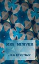 Mrs. Miniver - Jan Struther