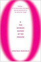 O: The Intimate History of the Orgasm - Jonathan Margolis