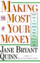 Making the Most of Your Money - Jane Bryant Quinn