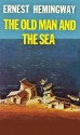 Old Man and the Sea - Ernest Hemingway