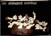 The Animated Cerebus - Dave Sim