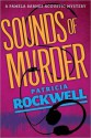 Sounds of Murder - Patricia Rockwell