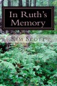 In Ruth's Memory - Kim Scott