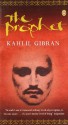 The Prophet - Kahlil Gibran