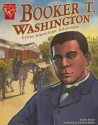 Booker T. Washington: Great American Educator - Eric Braun, Cynthia Martin