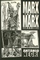 Marx Beyond Marx: Lessons on the Grundrisse - Antonio Negri, Jim Fleming, Harry Cleaver