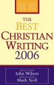 The Best Christian Writing - John Wilson