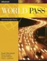 World Pass Advanced Student Text/Workbook Split Edition B - Susan Stempleski, Nancy Douglas, James Morgan, Kristin L. Johannsen, Andy Curtis