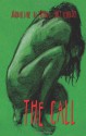 The Call - BA Tortuga, Emily Veinglory, Jourdan Lane