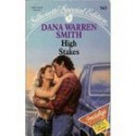 High Stakes - Dana Warren Smith, A.L. Brown