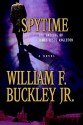 Spytime: The Undoing of James Jesus Angleton - William F. Buckley Jr.