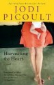 Harvesting The Heart - Jodi Picoult