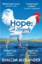 Hope: A Tragedy - Shalom Auslander