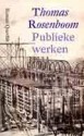 Publieke Werken - Thomas Rosenboom