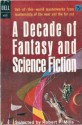 A Decade of Fantasy and Science Fiction - Robert P. Mills, Howard Fast, Manly Wade Wellman, John Masefield, Zenna Henderson, Robert F. Young, Idris Seabright