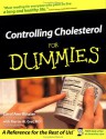 Controlling Cholesterol for Dummies - Carol Ann Rinzler