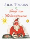 Briefe vom Weihnachtsmann. - J.R.R. Tolkien