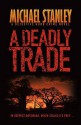 A Deadly Trade - Michael Stanley