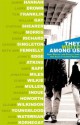 They Write Among Us: New Stories and Essays from the Best of Oxford Writers - Jim Dees