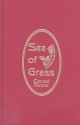 Sea of Grass - Conrad Richter