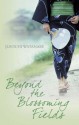 Beyond the Blossoming Fields - Jun'ichi Watanabe, Deborah Iwabuchi, Anna Isozaki