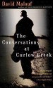 The Conversations at Curlow Creek - David Malouf