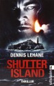 Shutter Island - Dennis Lehane