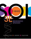 Sol y viento: Beginning Spanish - Bill VanPatten, Michael Leeser, Gregory D. Keating