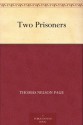 Two Prisoners - Thomas Nelson Page, Virginia Keep