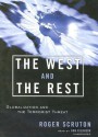 The West and the Rest: Globalization and the Terrorist Threat - Roger Scruton, Don Feldheim