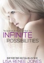 Infinite Possibilities - Lisa Renee Jones