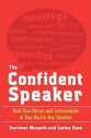 The Confident Speaker - Harrison Monarth, Larina Kase