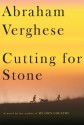 Cutting for Stone - Abraham Verghese