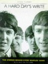 Hard Day's Write/Stories behind every Beatles song - Steve Turner