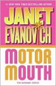 Motor Mouth - Janet Evanovich