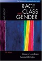 Race, Class, and Gender: An Anthology (with InfoTrac) (The Wadsworth Sociology Reader Series) - Margaret L. Andersen, Patricia Hill Collins