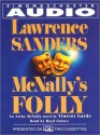 McNally's Folly: An Archy McNally Novel (Audio) - Vincent Lardo, Lawrence Sanders, Boyd Gaines