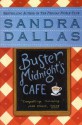 Buster Midnight's Cafe - Sandra Dallas