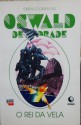 O Rei da Vela - Oswald de Andrade