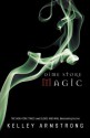 Dime Store Magic (Women of the Otherworld) - Kelley Armstrong