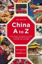 China A to Z: Everything You Need to Know to Understand Chinese Customs and Culture - May-lee Chai, Winberg Chai