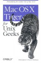 Mac OS X Tiger for Unix Geeks - Brian Jepson, Ernest E. Rothman