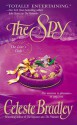 The Spy (Liar's Club, #3) - Celeste Bradley